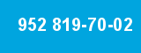 952 819-70-02 952 819-70-02